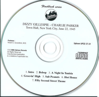 Dizzy Gillespie - Charlie Parker : Town Hall, New York City, June 22, 1945 (CD, Album, Mono, RM)
