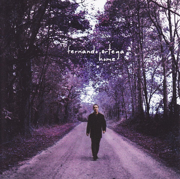 Fernando Ortega : Home (CD)