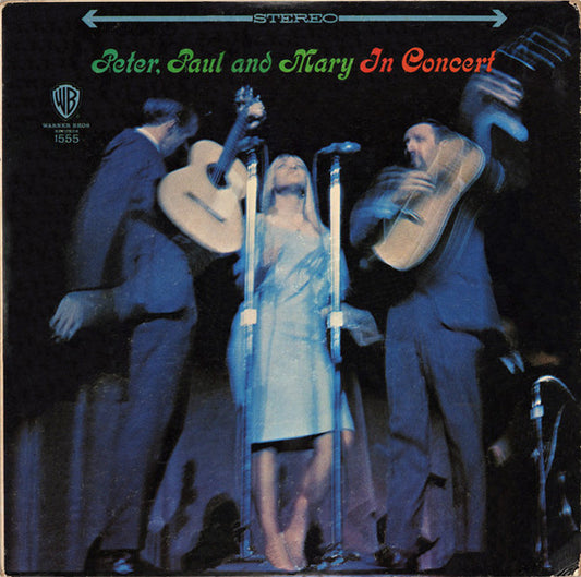 Peter, Paul And Mary* : In Concert (2xLP, Album, RE, Pit)