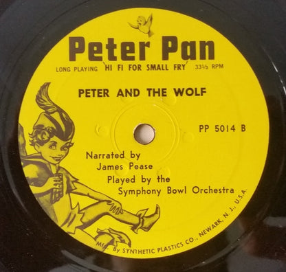 James Pease, Symphony Bowl Orchestra : Peter And The Wolf (LP)