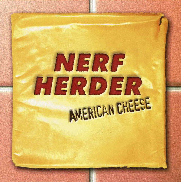 Nerf Herder : American Cheese (CD, Album)
