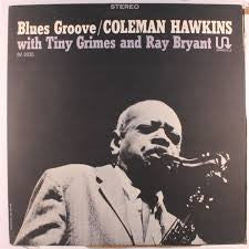 Coleman Hawkins : Blues Groove (LP, Album, RE)