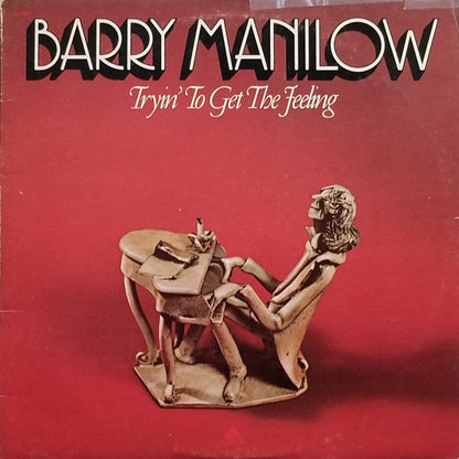 Barry Manilow : Tryin' To Get The Feeling (LP, Album)