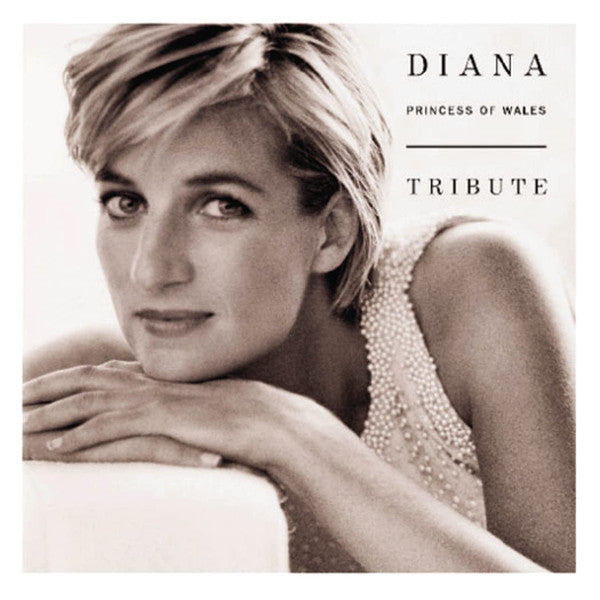Various : Diana, Princess Of Wales Tribute (2xCD, Album, Comp)