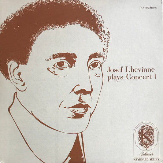 Josef Lhevinne : Josef Lhevinne Plays Concert I (LP, Album)