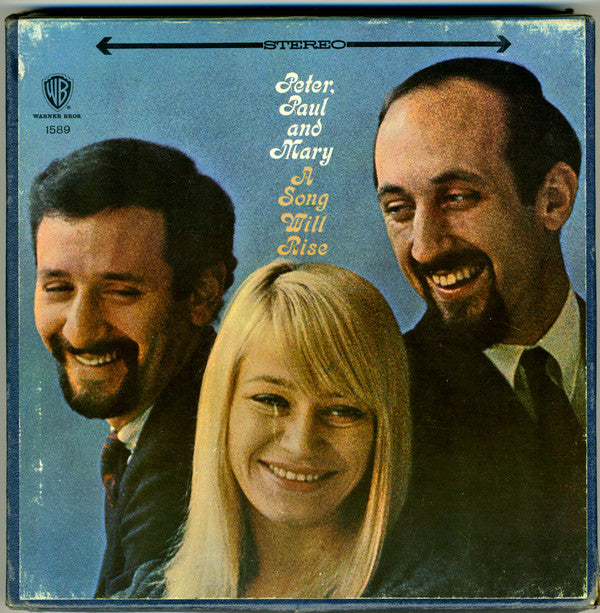Peter, Paul & Mary : A Song Will Rise (Reel, 4tr Stereo, 7" Reel, Album, Amp)