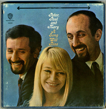 Peter, Paul & Mary : A Song Will Rise (Reel, 4tr Stereo, 7" Reel, Album, Amp)