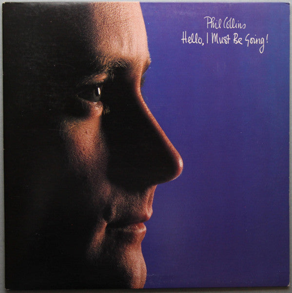 Phil Collins : Hello, I Must Be Going! (LP, Album, Club, RE, Col)