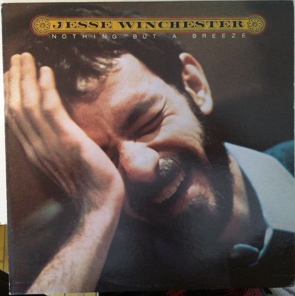 Jesse Winchester : Nothing But A Breeze (LP, Album, Win)