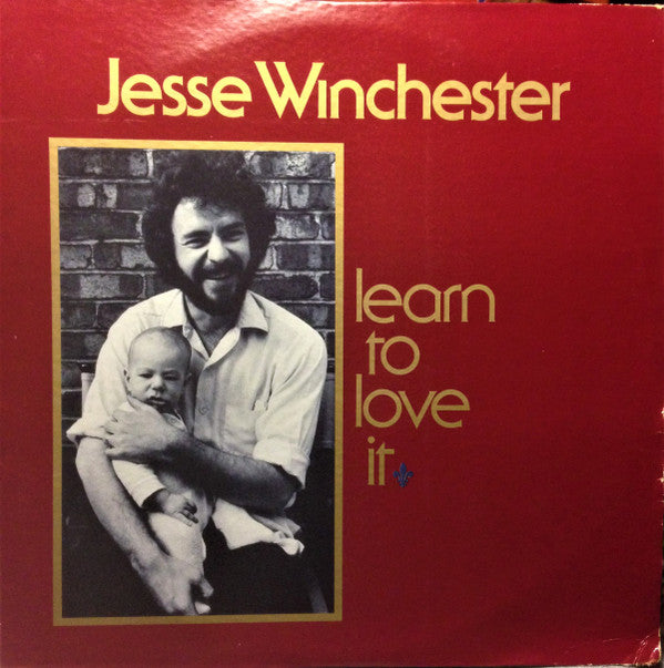 Jesse Winchester : Learn To Love It (LP, Album)
