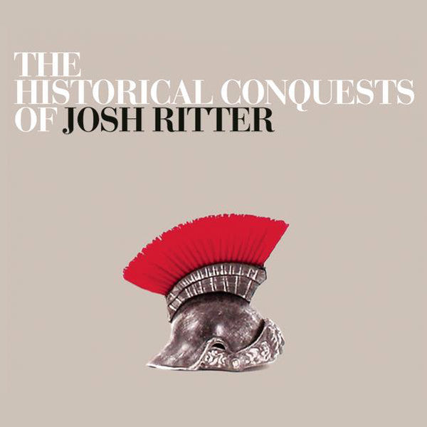 Josh Ritter : The Historical Conquests Of Josh Ritter (CD, Album + CD, EP, Ltd)