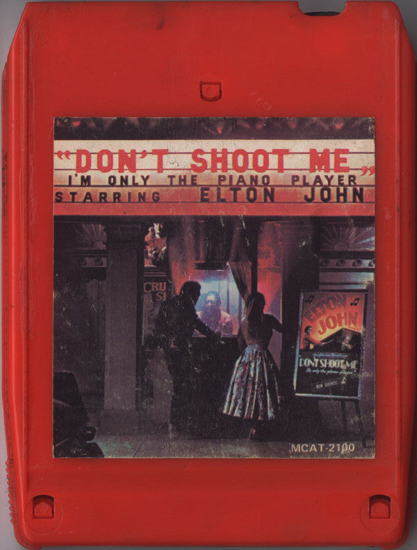 Elton John : Don't Shoot Me I'm Only The Piano Player (8-Trk, Album)