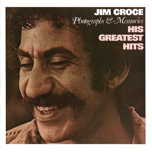 Jim Croce : Photographs & Memories: His Greatest Hits (CD, Comp, RE, RM)