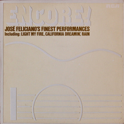 José Feliciano : Encore! José Feliciano's Finest Performances (LP, Album, Hol)