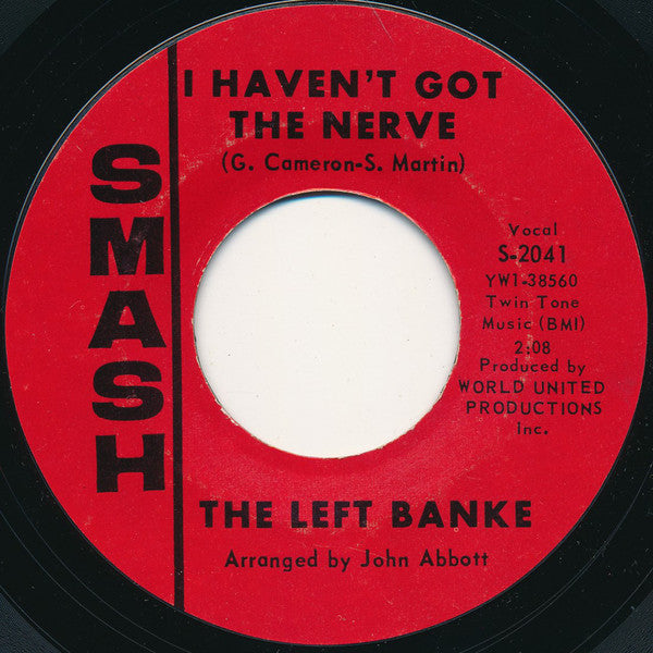 The Left Banke : Walk Away Renee / I Haven't Got The Nerve (7", Single, Styrene, Mer)