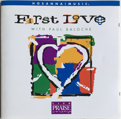 Paul Baloche : First Love (CD, Album)
