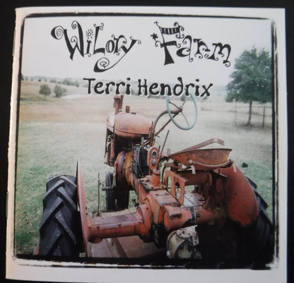 Terri Hendrix : Wilory Farm (CD, Album)