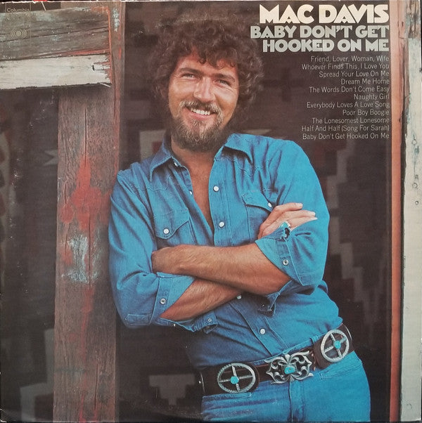 Mac Davis : Baby Don't Get Hooked On Me (LP, Album, San)