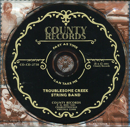 Troublesome Creek String Band : Fast As Time Can Take Me (CD, Album)
