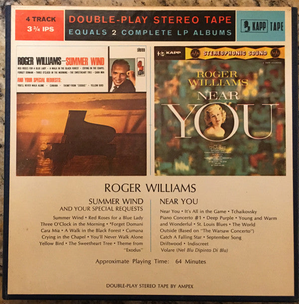 Roger Williams (2) : Summer Wind And Your Special Requests / Near You (Reel, 4tr Stereo, 7" Reel, Comp, Dou)