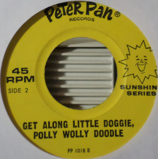 Peter Pan Players And Orchestra : Smokey The Bear / Get Along Little Doggie, Polly Wolly Doodle (7", Mono)