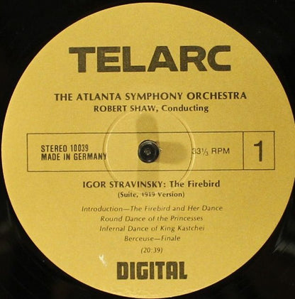 Igor Stravinsky, Alexander Borodin, Robert Shaw, Atlanta Symphony Orchestra And Atlanta Symphony Chorus : The Firebird (Suite, 1919 Version) / Overtures And Polovetsian Dances From Prince Igor (LP, Gat)