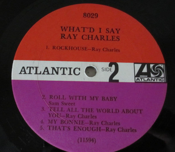 Ray Charles : What'd I Say (LP, Album, Mono, RE)