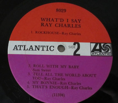 Ray Charles : What'd I Say (LP, Album, Mono, RE)