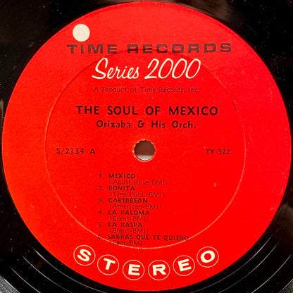 Orizaba And His Orchestra : The Soul Of Mexico (LP, Album)