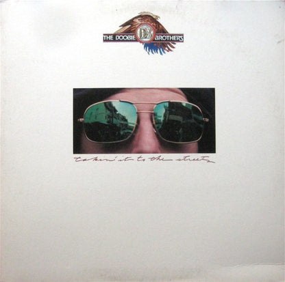 The Doobie Brothers : Takin' It To The Streets (LP, Album, Win)