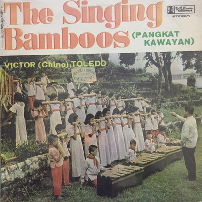 Pangkat Kawayan, Victor Toledo : The Singing Bamboos (LP)