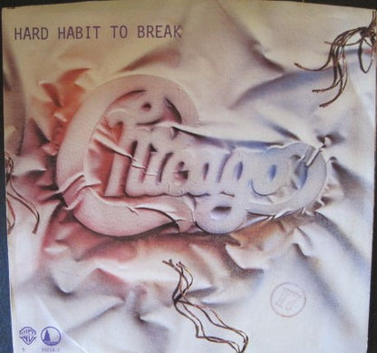Chicago (2) : Hard Habit To Break (7", Single, Spe)