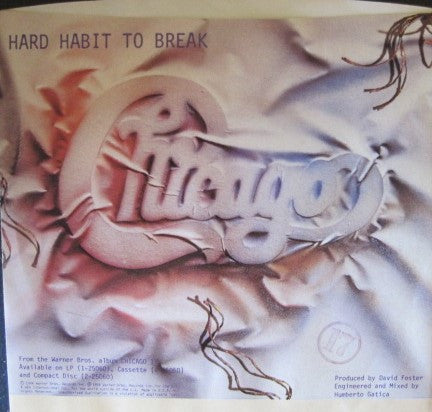 Chicago (2) : Hard Habit To Break (7", Single, Spe)