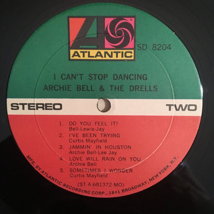Archie Bell & The Drells : I Can't Stop Dancing (LP, Album)
