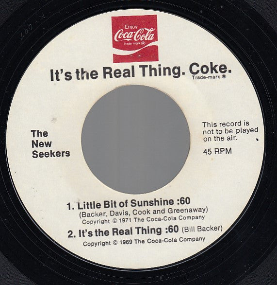 The New Seekers : It's The Real Thing. Coke. (7", Styrene, All)