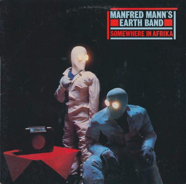 Manfred Mann's Earth Band : Somewhere In Afrika (LP, Album)