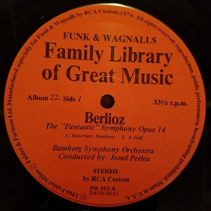 Hector Berlioz, Bamberger Symphoniker Conducted By Jonel Perlea : Album 22 Berlioz - Family Library Of Great Music - The Fantastic Symphony Opus 14  (LP, Album)