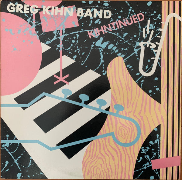 Greg Kihn Band : Kihntinued (LP, Album, All)