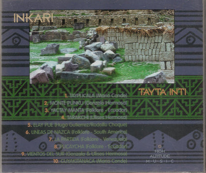 Inkari : Tayta Inti: Father Sun Music of the Andes, Volume Four) (CD, Album)