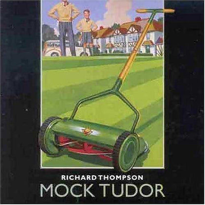 Richard Thompson : Mock Tudor (CD, Album, Club, BMG)