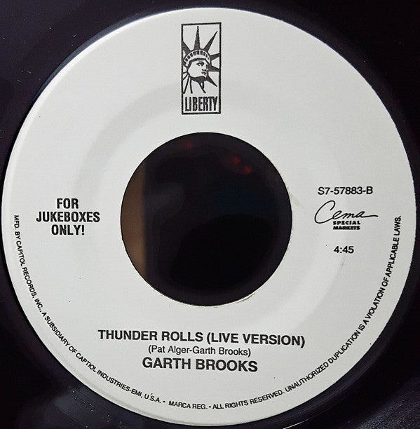 Garth Brooks : Friends In Low Places (Live Version ) / Thunder Rolls (Live Version) (7")