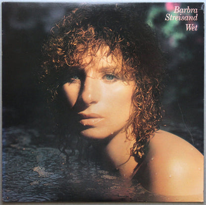 Barbra Streisand : Wet (LP, Album, Pit)