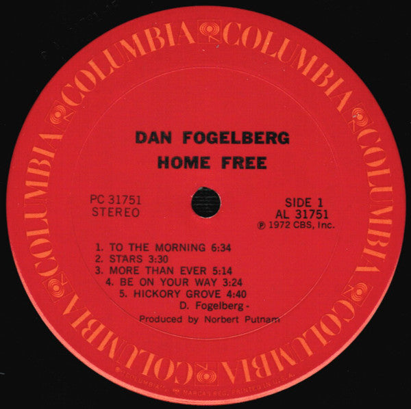 Dan Fogelberg : Home Free (LP, Album, RP)