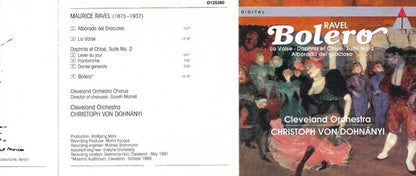 Maurice Ravel – The Cleveland Orchestra / Christoph von Dohnányi : Boléro • La Valse • Daphnis & Chloe: Suite No. 2 • Alborada Del Gracioso (CD, Album, Club)