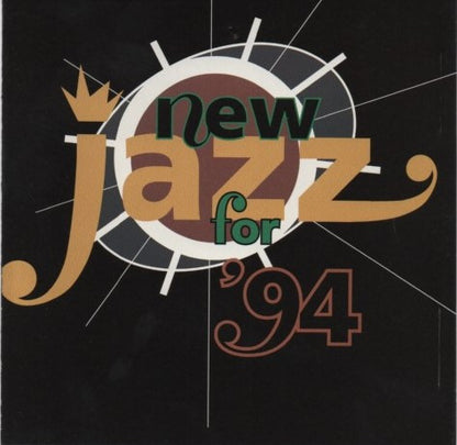 Various : New Jazz For '94 (CD, Album, Comp, Promo)