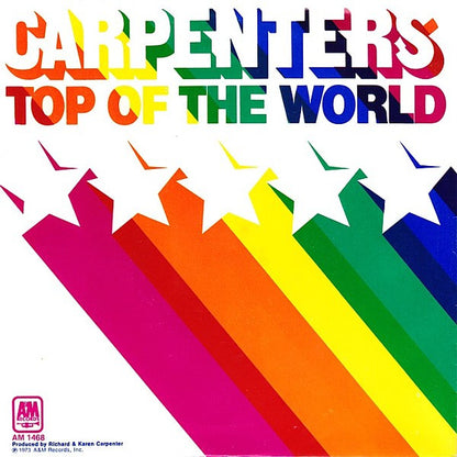 Carpenters : Top Of The World / Heather (7", Single, Styrene, Pit)