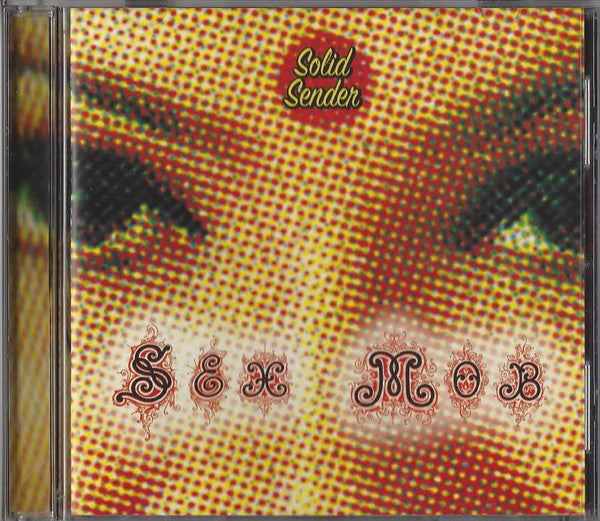 Sex Mob : Solid Sender (CD, Album)