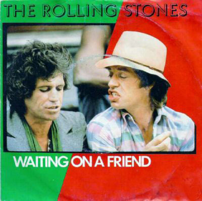 The Rolling Stones : Waiting On A Friend (7", Single)