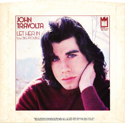 John Travolta : Let Her In (7", Single, Ind)