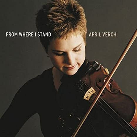 April Verch : From Where I Stand (CD, Album)